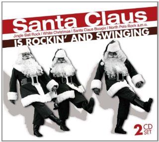 Santa Claus Is Rockin' & Swinging Music