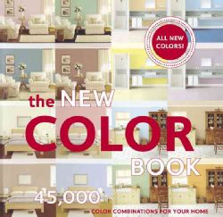 The New Color Book 45,000 Color Combinations for Your Home (Paperback) General