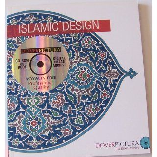 Islamic Design (Dover Pictura Electronic Clip Art) Dover 9780486996363 Books