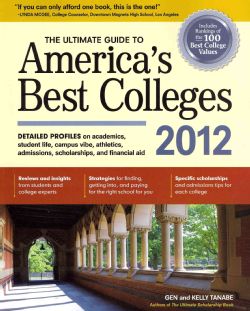 The Ultimate Guide to America's Best Colleges 2012 (Paperback) General Study Guides