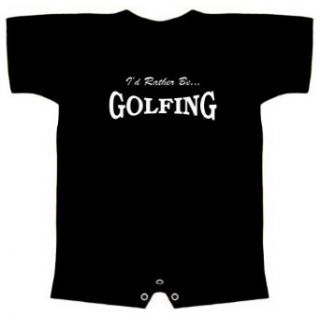 Funny Baby Romper (ID RATHER BE GOLFING (Sports Tee)) Infant T Shirt Clothing
