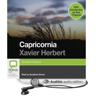 Capricornia (Audible Audio Edition) Xavier Herbert, Humphrey Bower Books