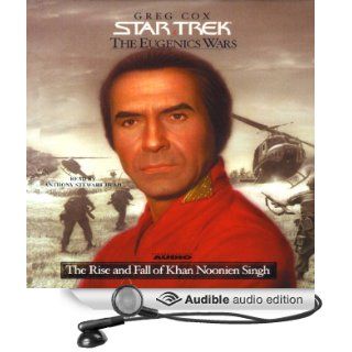 Star Trek The Eugenics Wars The Rise and Fall of Khan Noonien Singh (Adapted) (Audible Audio Edition) Greg Cox, Anthony Stewart Head Books