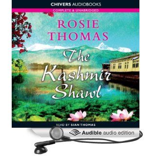 The Kashmir Shawl (Audible Audio Edition) Rosie Thomas, Nerys Hughes Books