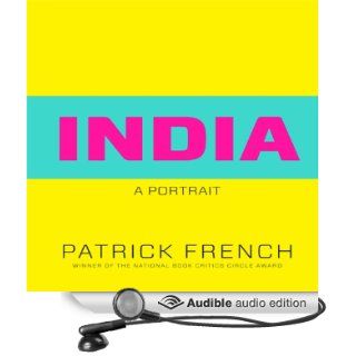 India A Portrait (Audible Audio Edition) Patrick French, Walter Dixon Books