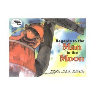 Regards To The Man In The Moon (Reading Rainbow Book) Ezra Jack Keats 9780689711602  Kids' Books