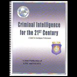 Criminal Intelligence for the 21st Century