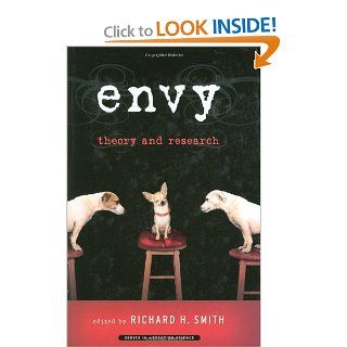 Envy Theory and Research (Series in Affective Science) (9780195327953) Richard Smith Books