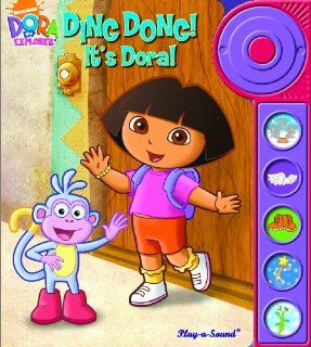 Play a Sound Dora the Explorer, Ding Dong It s Dora (Dora the Explorer (Publications International)) Editors of Publications International, Ltd. 9781412775984 Books