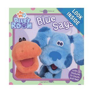 Blue Says (Blue's Room) Orli Zuravicky, Karen Craig 9781416941279 Books