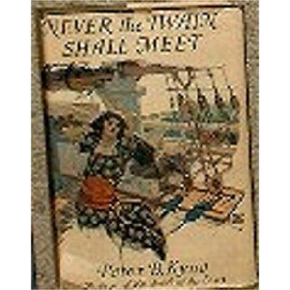 Never the Twain Shall Meet frontispiece by Dean Cornwell Peter B. Kyne Books