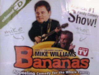 Bananas Appeeling Comedy for the Whole Family As Seen on TV Hosted by Thor Ramsey featuring Mike Williams Music