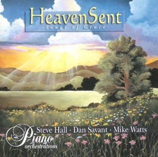 Heaven Sent Songs of Grace Music