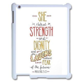 ebakey Custombox Fanshion Design Bible Quote Proverbs 3125 She is clothed with streghth and dignity and she laughs without fear of the future IPAD 2 Best Durable Plastic Case Electronics