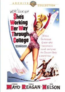 She's Working Her Way Through College Virginia Mayo, Ronald Reagan, Don DeFore, Phyllis Thaxter, Gene Nelson, Bruce Humberstone Movies & TV