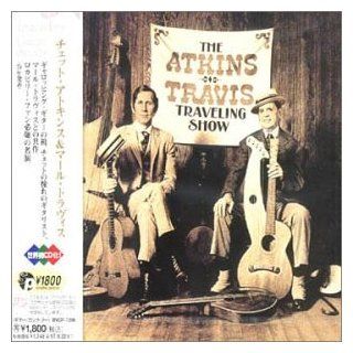 Atkins Travis Traveling Show CDs & Vinyl