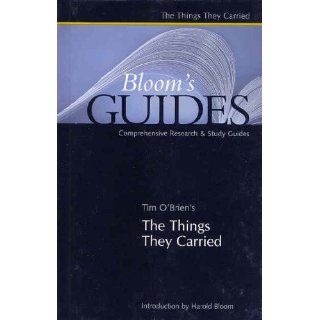 The Things They Carried (Bloom's Guides) Tim O'Brien, Harold Bloom 9780791081716 Books
