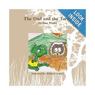 The Owl and the Turtle Lou Peters 9780557517275  Kids' Books