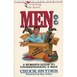 Men Some Assembly Required (Renewing the Heart) Chuck Snyder 9781561799268 Books