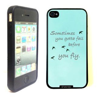 iPhone 4 4S Case ThinShell TPU Case Protective iPhone 4 4S Case Shawnex Sometimes You Gotta Fall Quote Cell Phones & Accessories