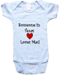 SOMEONE IN TEXAS LOVES ME   State series   White, Blue or Pink Onesie / Baby T shirt Clothing