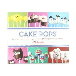 CAKE POPS (Spanish Edition) Not Specified 9789876371186 Books