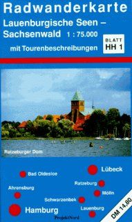 ProjektNord Radwanderkarten, Bl.HH1, Lauenburger Seen, Sachsenwald Jens Uwe Mollenhauer, Jrgen Treichel Bücher