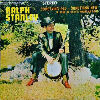 RALPH STANLEY   something old, something new REBEL 1503 (lp vinyl record) CDs & Vinyl