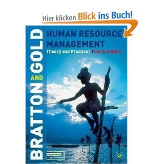 Human Resource Management Theory and Practice John Bratton, Jeffrey Gold Fremdsprachige Bücher