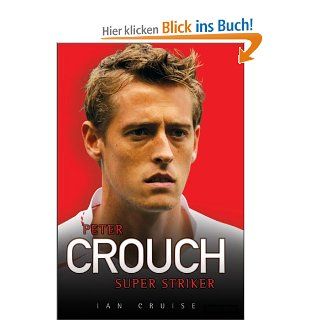 Peter Crouch Super Striker Ian Cruise Fremdsprachige Bücher