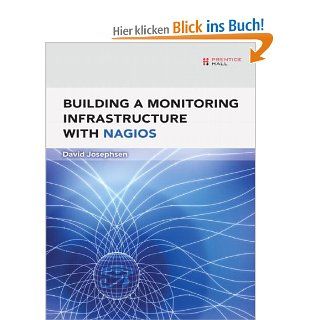 Building a Monitoring Infrastructure with Nagios David Josephsen Fremdsprachige Bücher