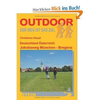 Deutschland/sterreich Jakobsweg von Mnchen nach Bregenz Christiane Haupt Bücher