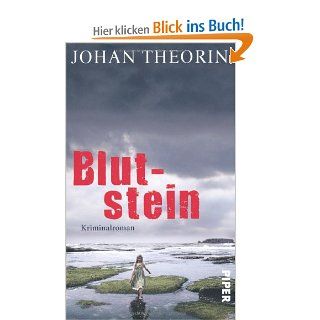 Blutstein Kriminalroman (land Reihe, Band 3) Johan Theorin, Kerstin Schps Bücher