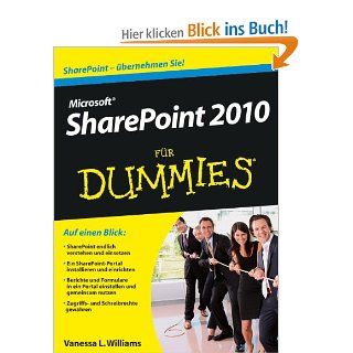 Microsoft SharePoint 2010 fr Dummies FÜR Dummies Vanessa L. Williams, Frank Geisler Bücher