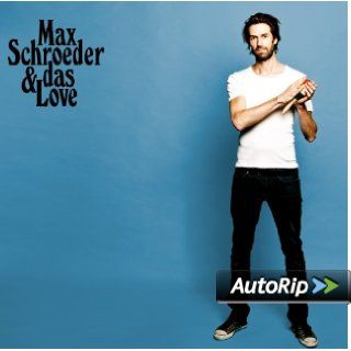 Max Schroeder & Das Love Musik