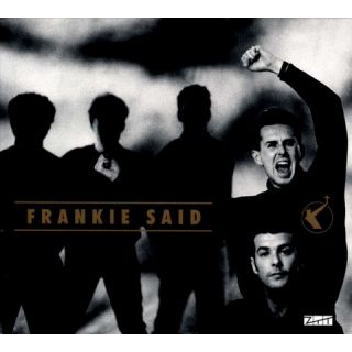 Said The Very Best of Frankie Goes to Hollywood