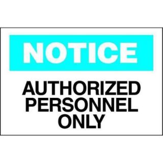 BRADY 22141 Notice Sign, Personnel Only, 7x10