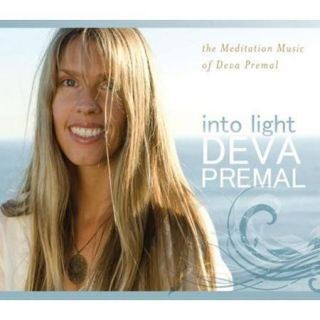 Into Light The Meditation Music Of Deva Premal