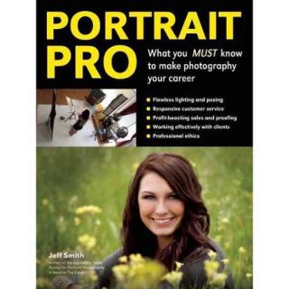 Portrait Pro What you MUST know to make photography your career