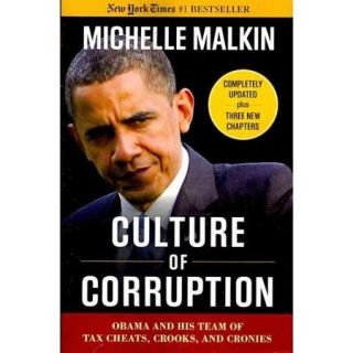 Culture of Corruption Obama and His Team of Tax Cheats, Crooks, & Cronies