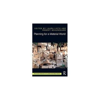 Planning for a Material World ( Routledge Research in Planning and