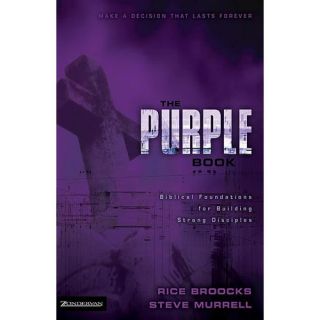 The Purple Book Biblical Foundations for Building Strong Disciples