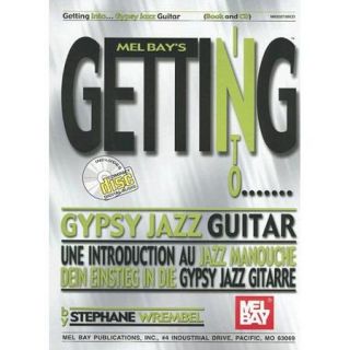 Getting Into Gypsy Jazz Guitar Une Introduction Au Jazz Manouche Dein Einstieg In Die Gypsy Jazz Gitarre