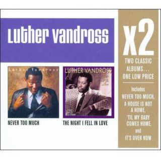 X2 Never Too Much / The Night I Fell In Love (2CD)