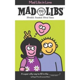 Mad Libs in Love World's Greatest Word Game