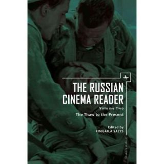 The Russian Cinema Reader The Thaw to the Present
