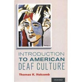 Harris Communications B1216 Introduction to American Deaf Culture