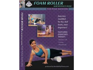 Bendability Fitness Series   Foam Roller for Pole Dancers DVD by Leigh Ann Orsi and Amy Guion Only (Foam Roller not included)