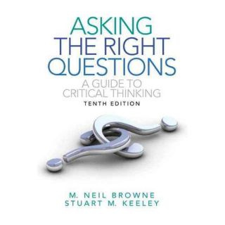 Asking the Right Questions with Mycomplab Access Code A Guide to Critical Thinking