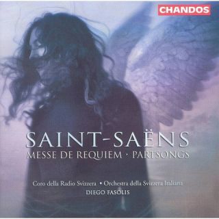 Saint Saëns Messe de Requiem; Partsongs